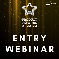 BPMA Product Awards: How To Enter Webinar