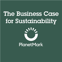 Planet Mark - The Business Case for Sustainability